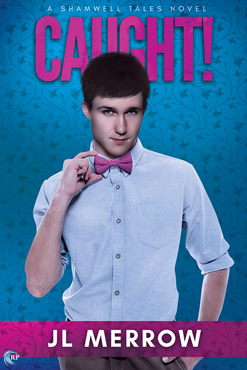 Caught! (A Shamwell Tales novel)