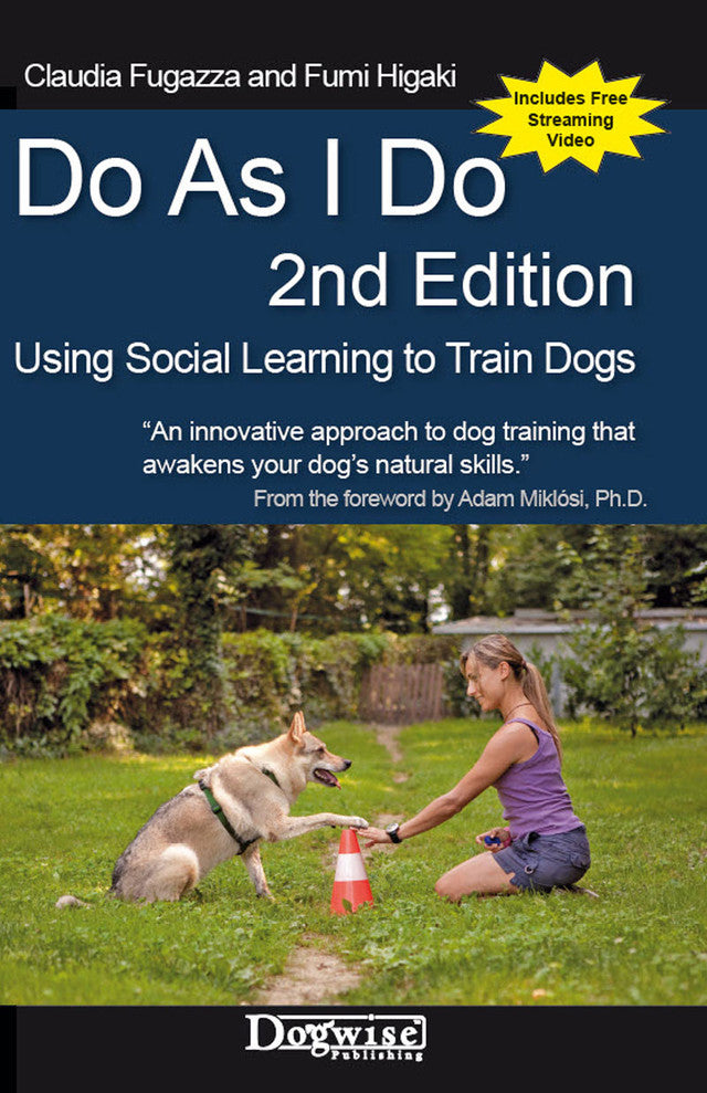 Do As I Do: A New Training Method Based On Social Learning with DVD 2nd Edition