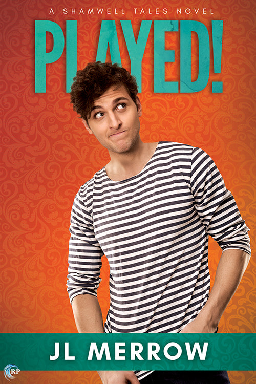 Played! (A Shamwell Tales novel)