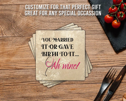 4" Square Travertine Coaster Set Funny "I Love Wine" Collection - You Married It, 4/Box, 2/Case, 8 Pieces. - Christmas by Krebs Wholesale