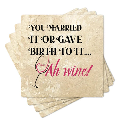 4" Square Travertine Coaster Set Funny "I Love Wine" Collection - You Married It, 4/Box, 2/Case, 8 Pieces. - Christmas by Krebs Wholesale