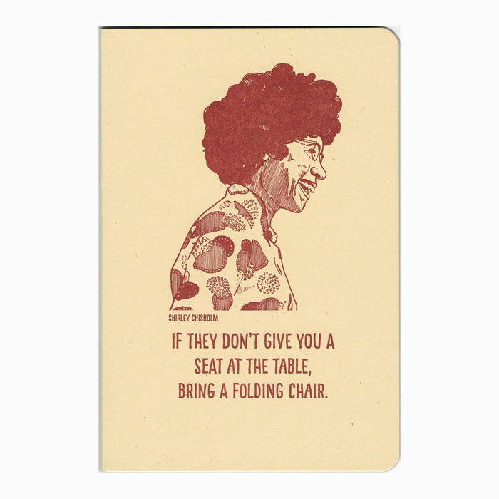 Blackbird Letterpress - Shirley Chisholm notebook