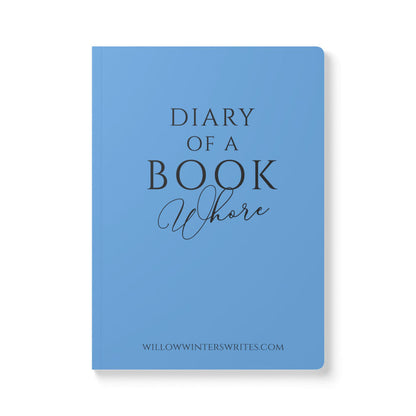 Blue Diary of a Book Wh*re Softcover Journal