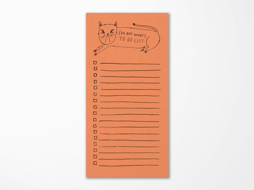 (Do Not Want) To Do List