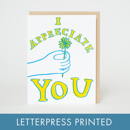 Egg Press Manufacturing - Appreciate You Flower Letterpress Greeting Card by Egg Press: Paper tab