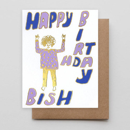 For The Birthday Bish *FOIL*: Single card