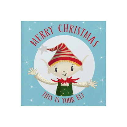 From You To Me - Merry Christmas This Is Your Elf - Mabel & Fox