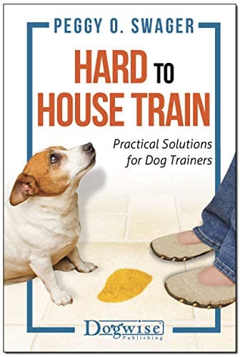 Hard to House Train by Peggy Swager