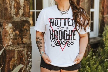 Hotter Than A Hoochie Graphic TeeBlackS