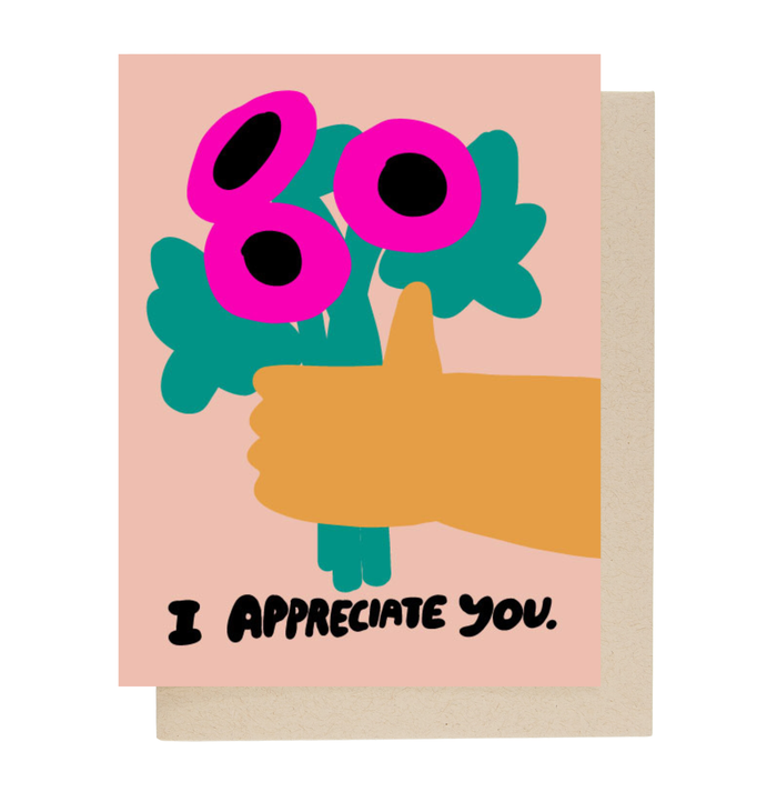 I Appreciate You Card