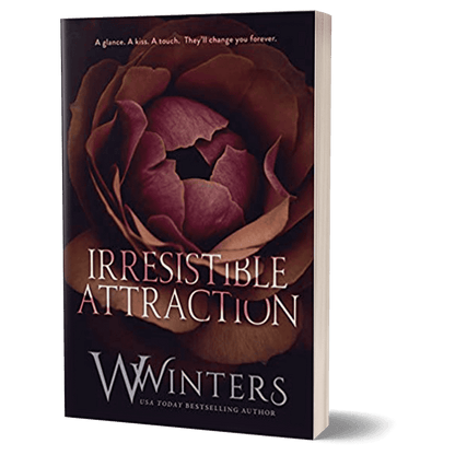 Irresistible Attraction