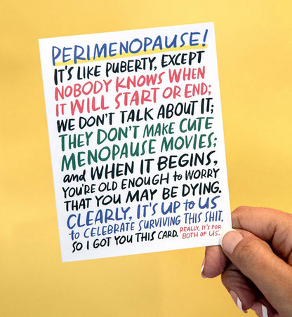 It's Like Puberty Menopause Card