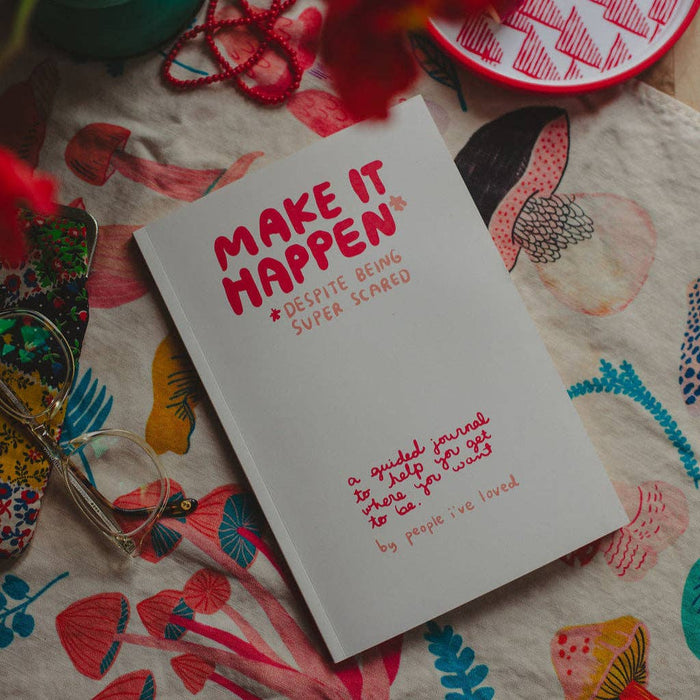 Make It Happen Journal