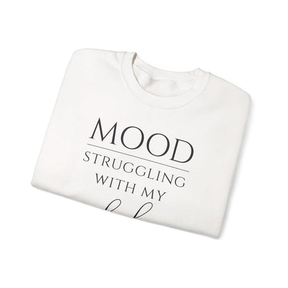 Mood: Struggling with my Book Hangover Unisex Sweatshirt
