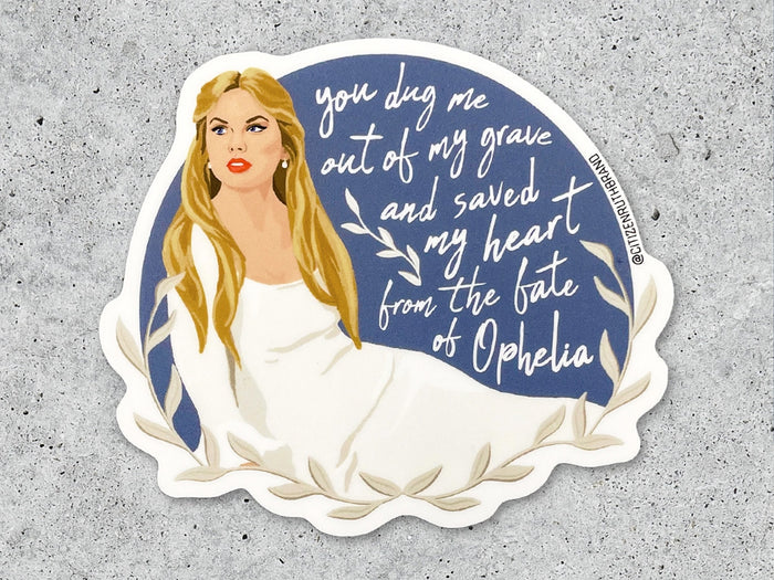 Ophelia Sticker