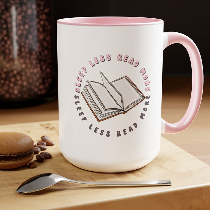 Sleep Less Read More Two-Tone 15oz Coffee Mug
