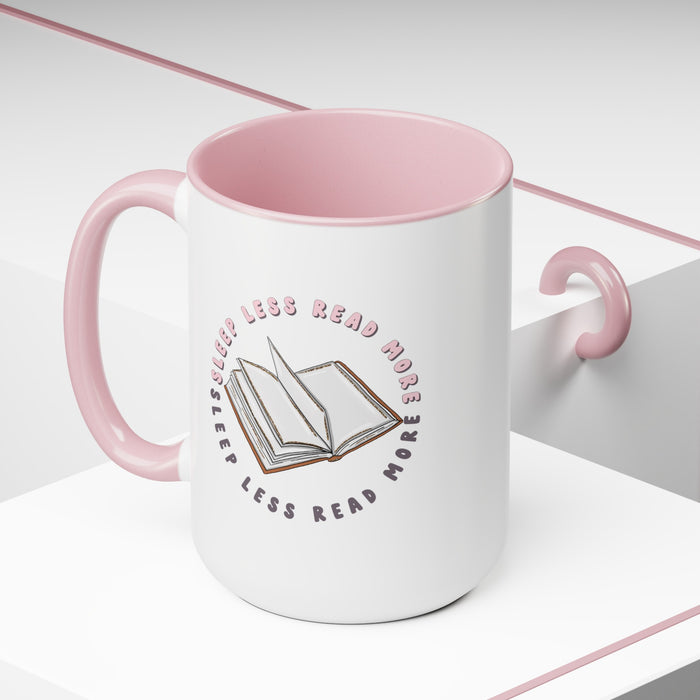 Sleep Less Read More Two-Tone 15oz Coffee Mug