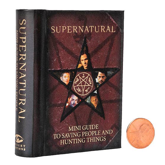 Supernatural: Mini Guide To Saving People and Hunting Things Book