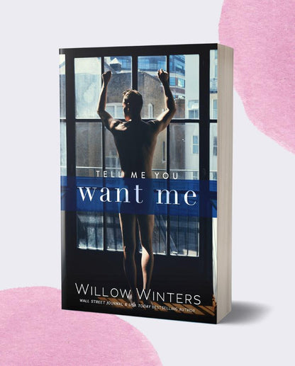 Tell Me You Want Me | A NYC Billionaire , Office Standalone Romance