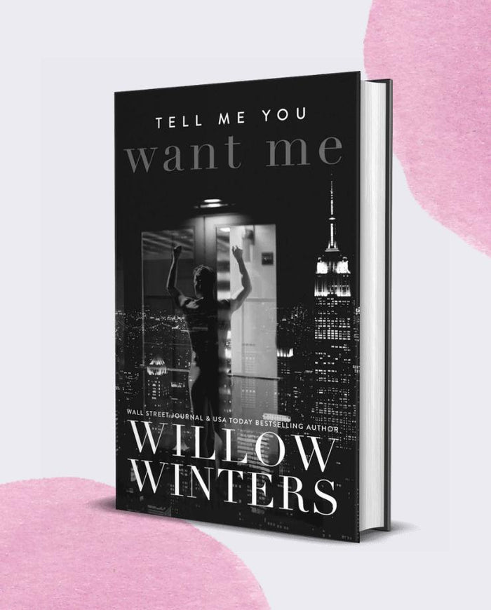 Tell Me You Want Me | A NYC Billionaire , Office Standalone Romance