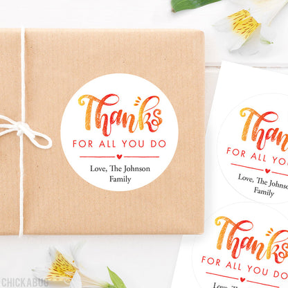 "Thanks For All You Do" Stickers