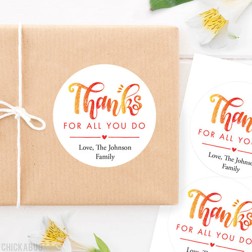 "Thanks For All You Do" Stickers