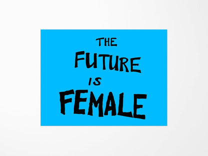 The Future is Female Vinyl Sticker