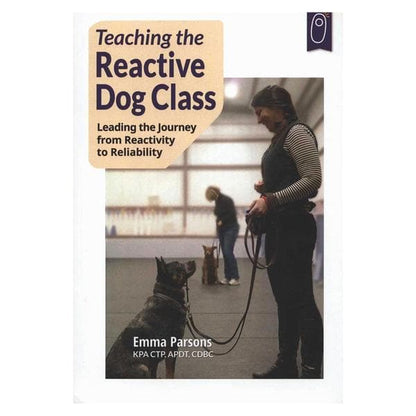 The Reactive Dog: Instructors Bundle