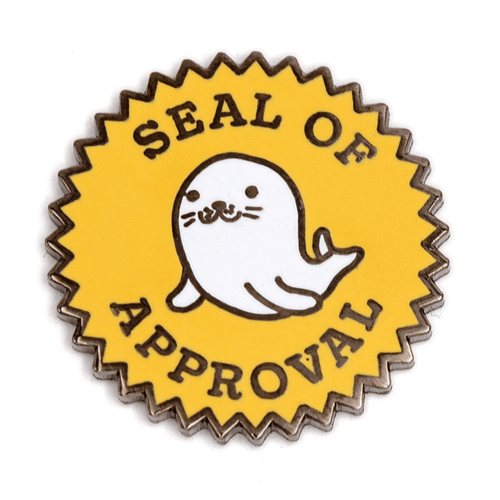 These Are Things - Seal of Approval Enamel Pin