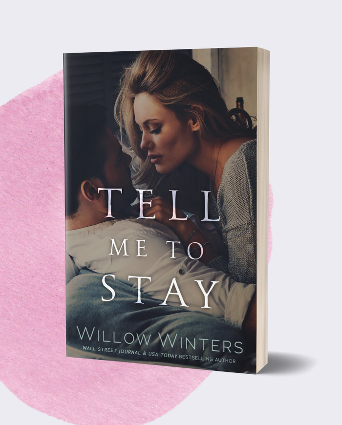 17 Tell Me To Stay