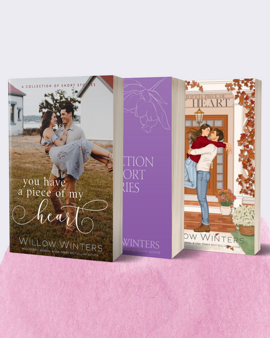 You Have a Piece of My Heart | A Collection of short romance stories